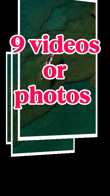 9 vidéos ou photos 