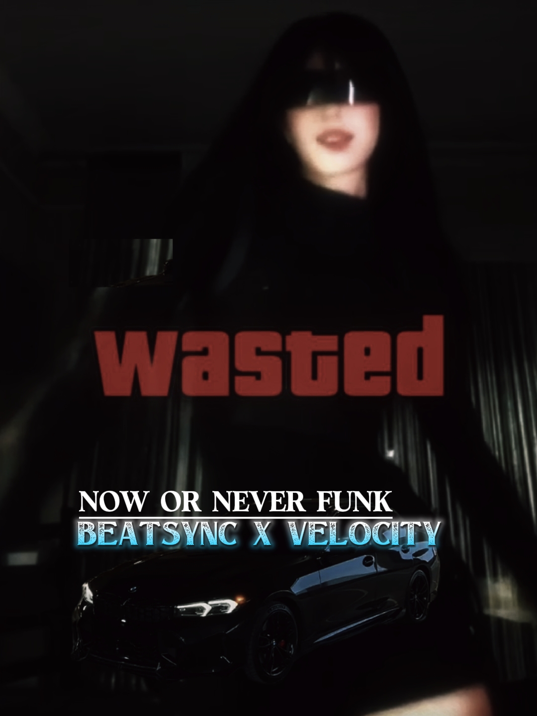 WASTED VERSION