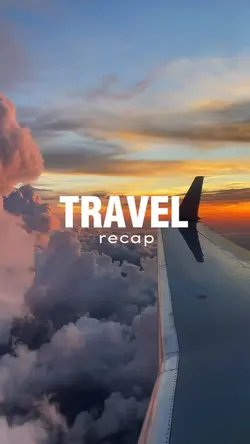 Travel recap