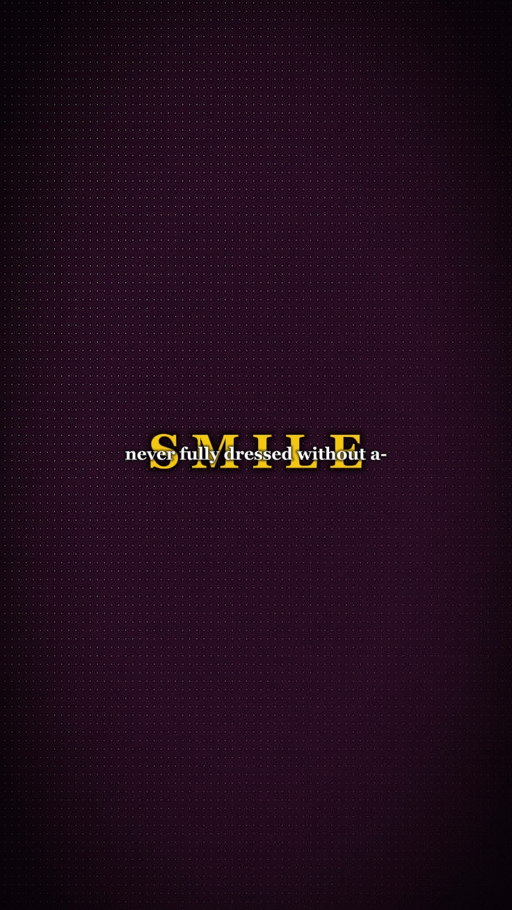 without a smile