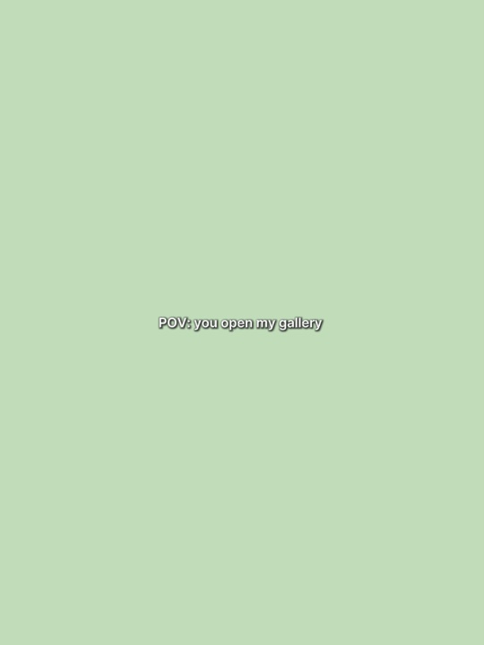Vous ouvrez ma galerie