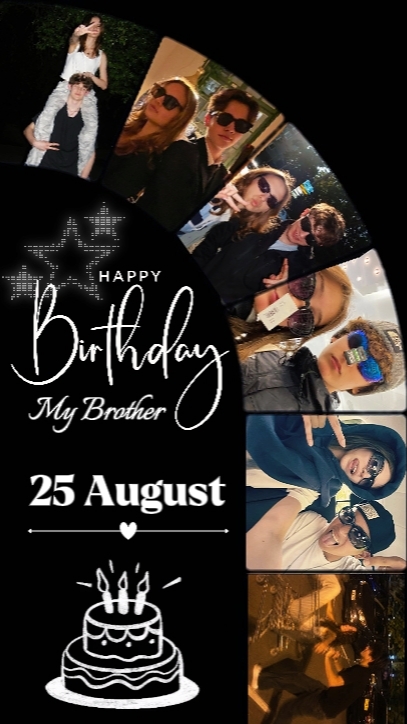 HBD BROTHER AUG 25