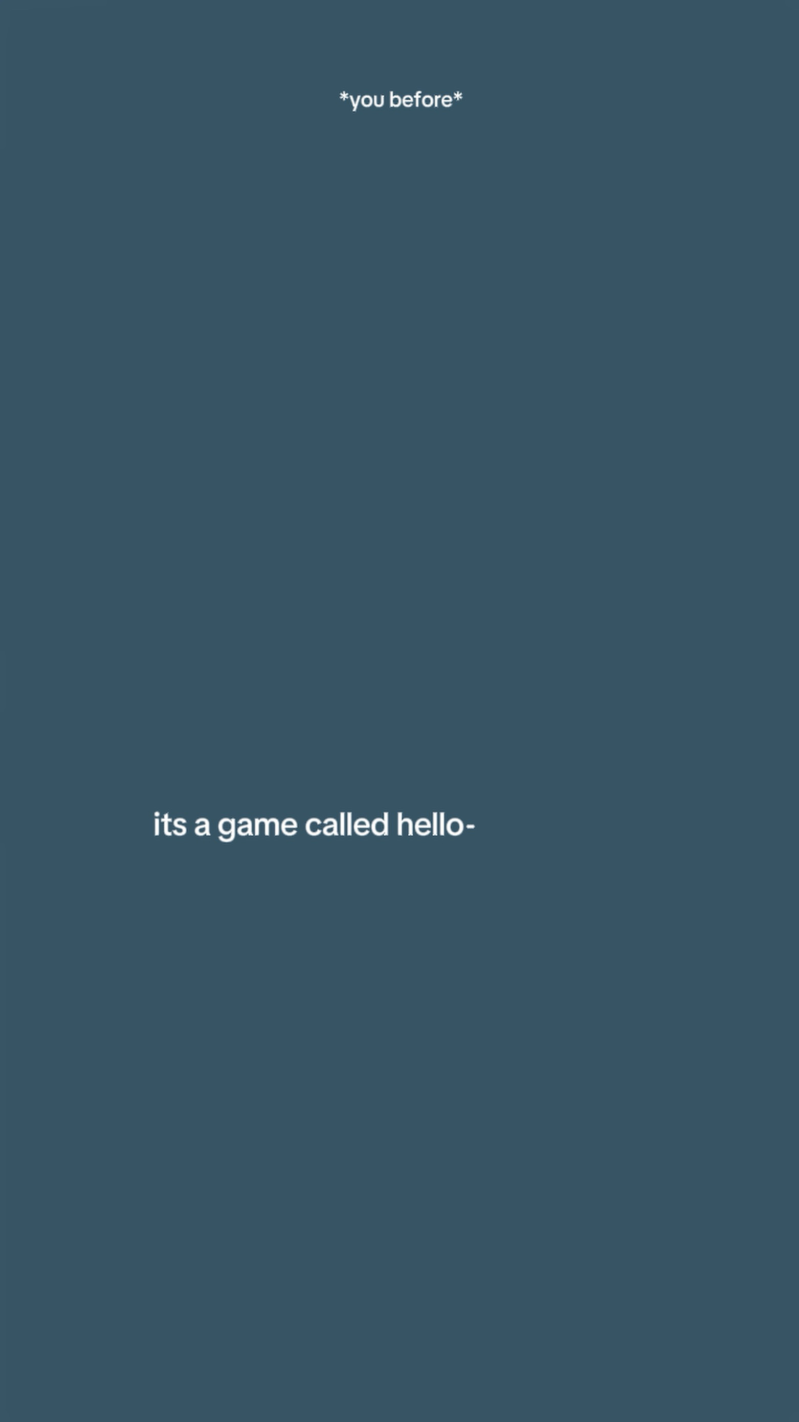 itsagamecalledhello