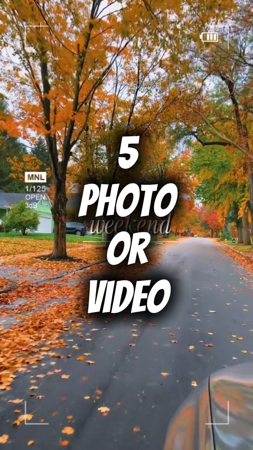 5 foto o video
