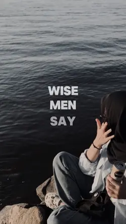 Wis men say 