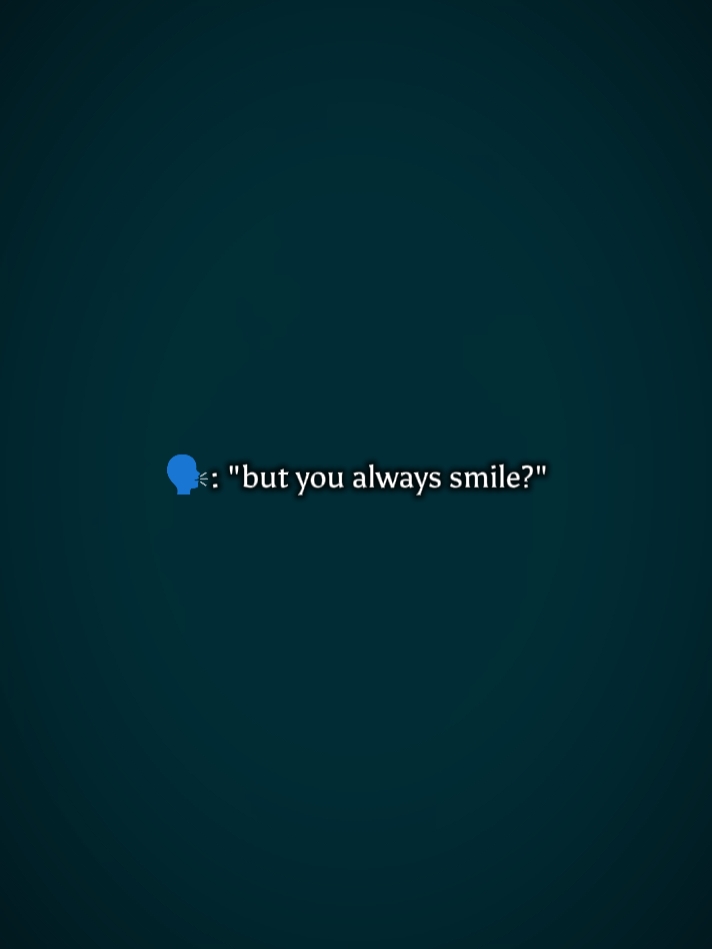 mais toujours sourire