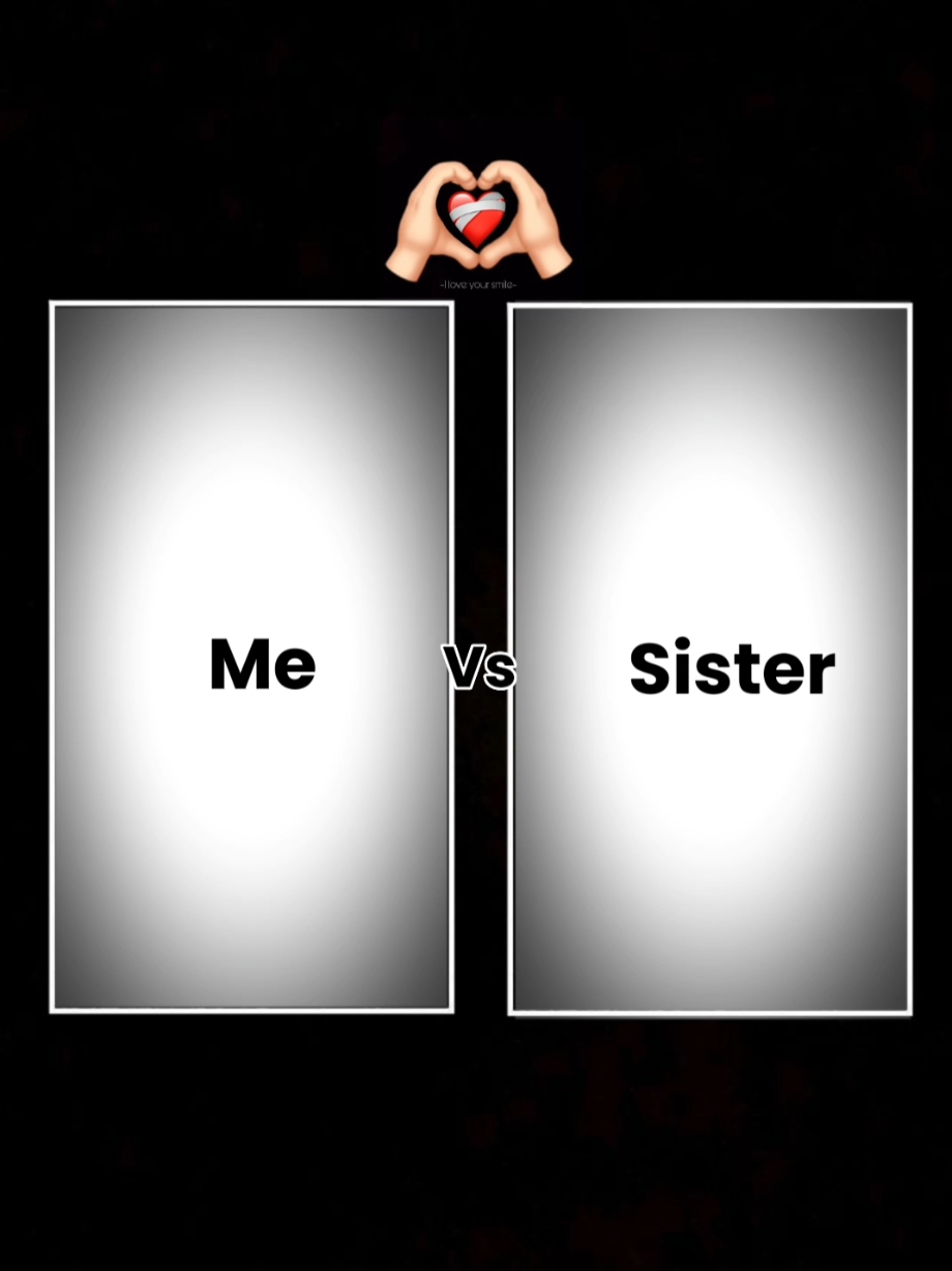 Me and My Sister 