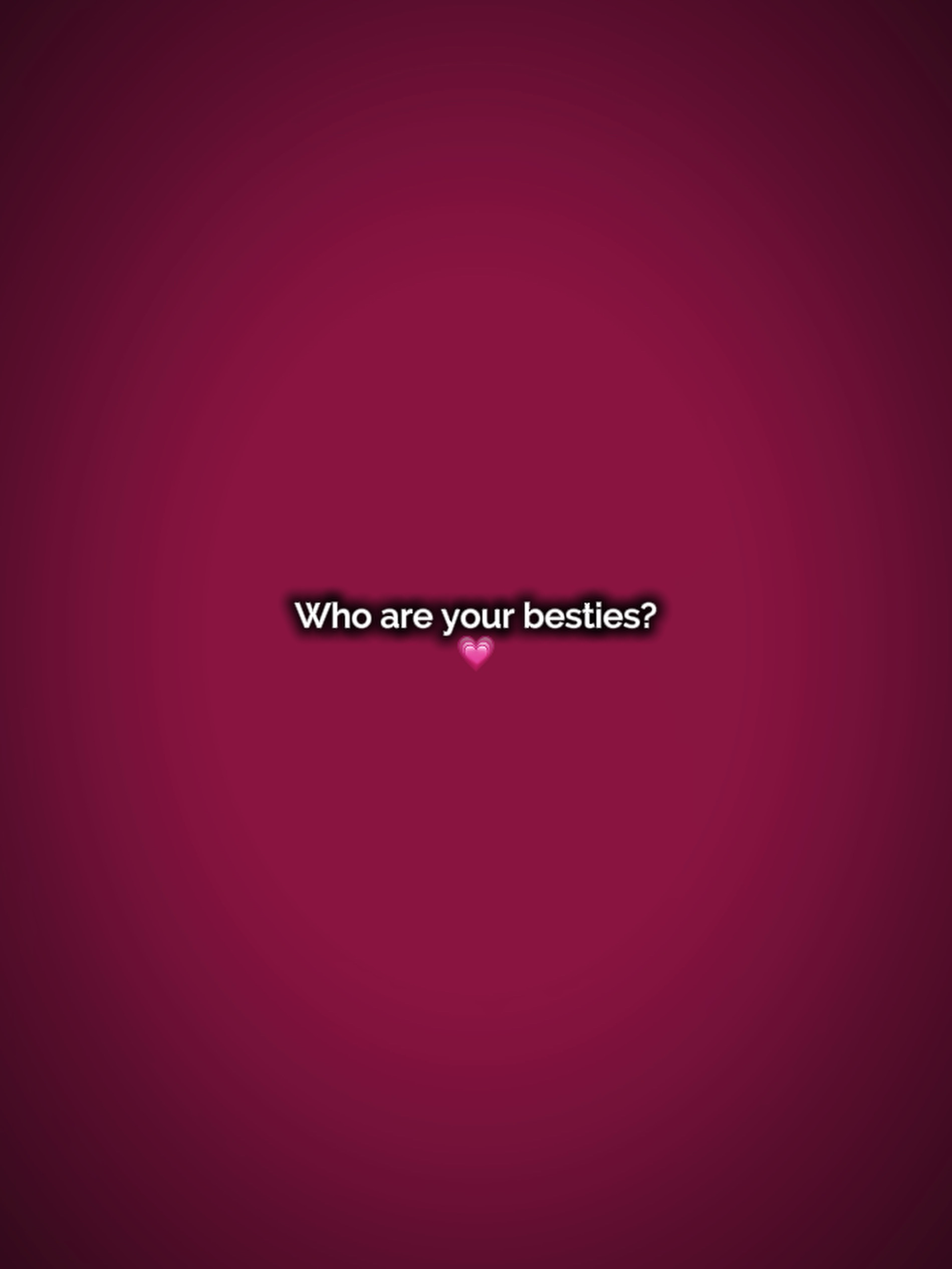 Qui sont tes besties