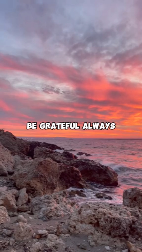 be grateful always