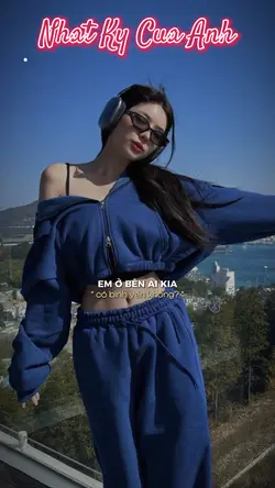 NHẬT KÝ CỦA ANH