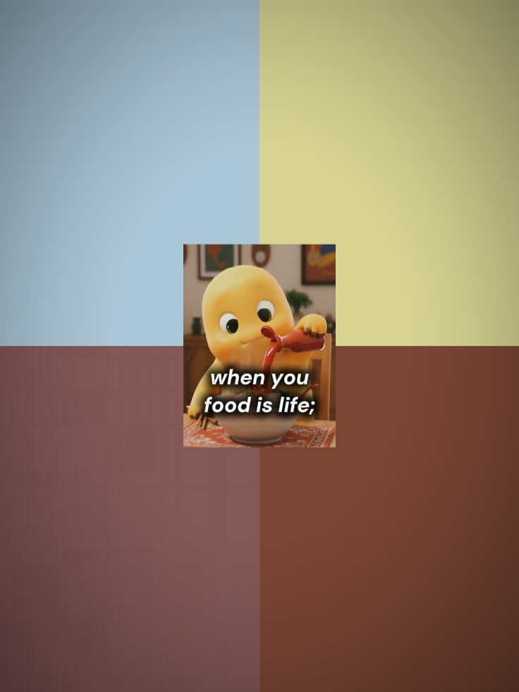 food is life;