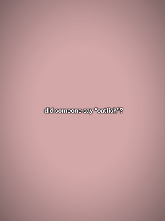 did someone say catf