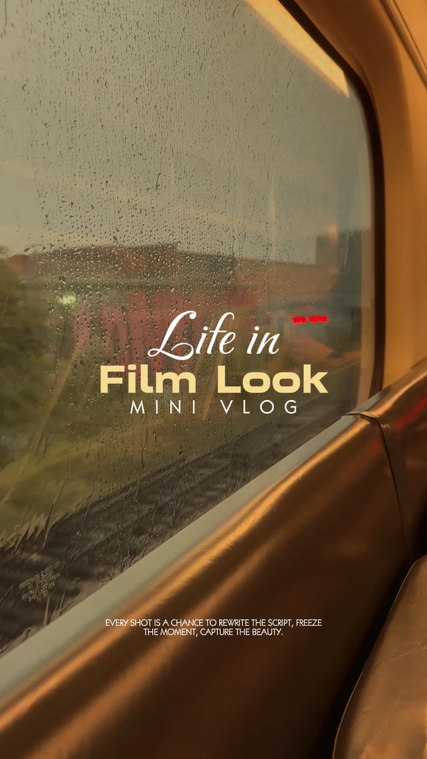 Life In Film Look