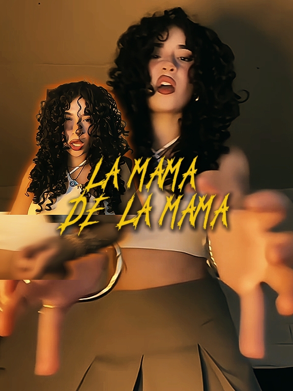 LA MAMA DE LA MAMA