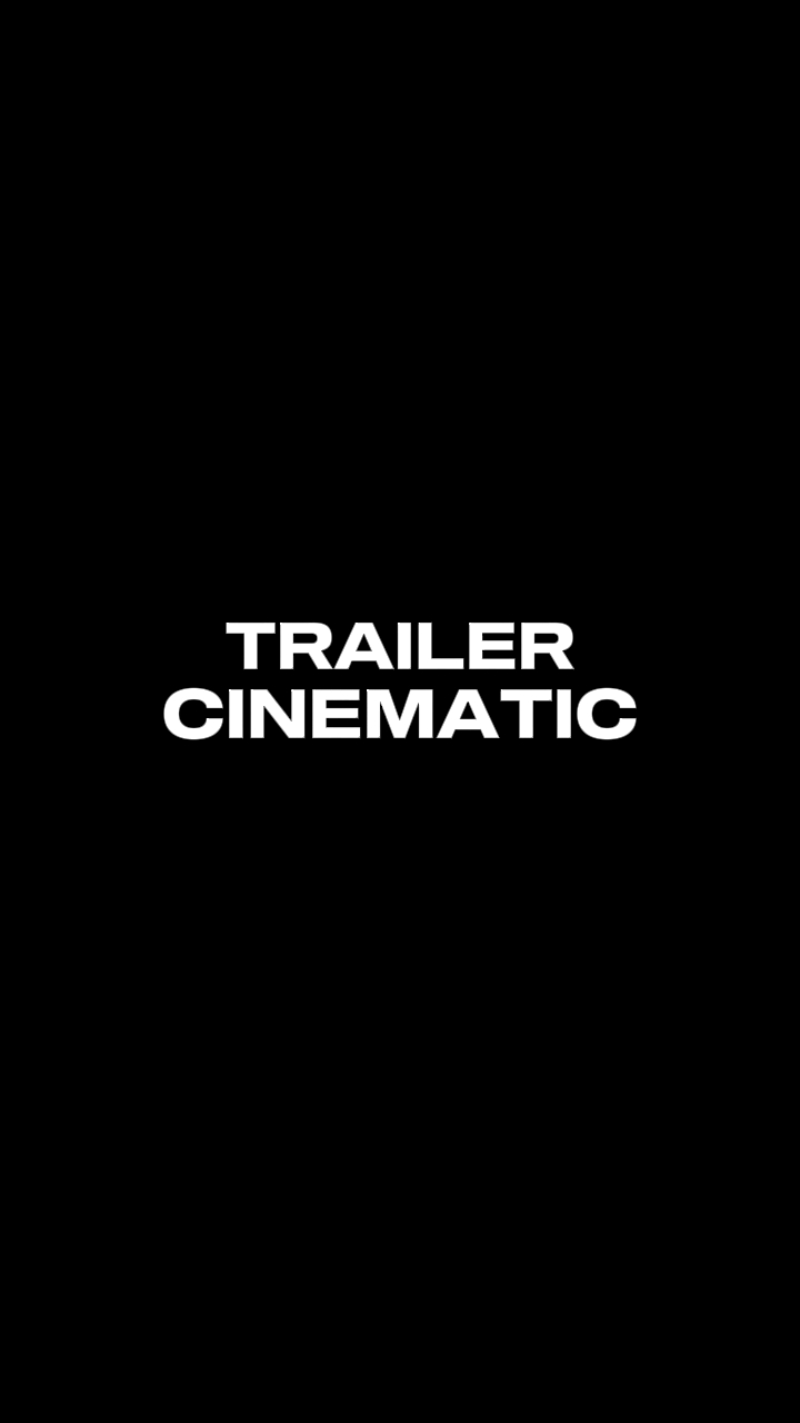 TRÁILER CINEMÁTICO