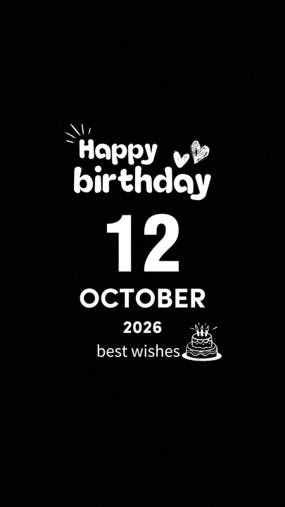 BIRTHDAY 12 OCTOBER