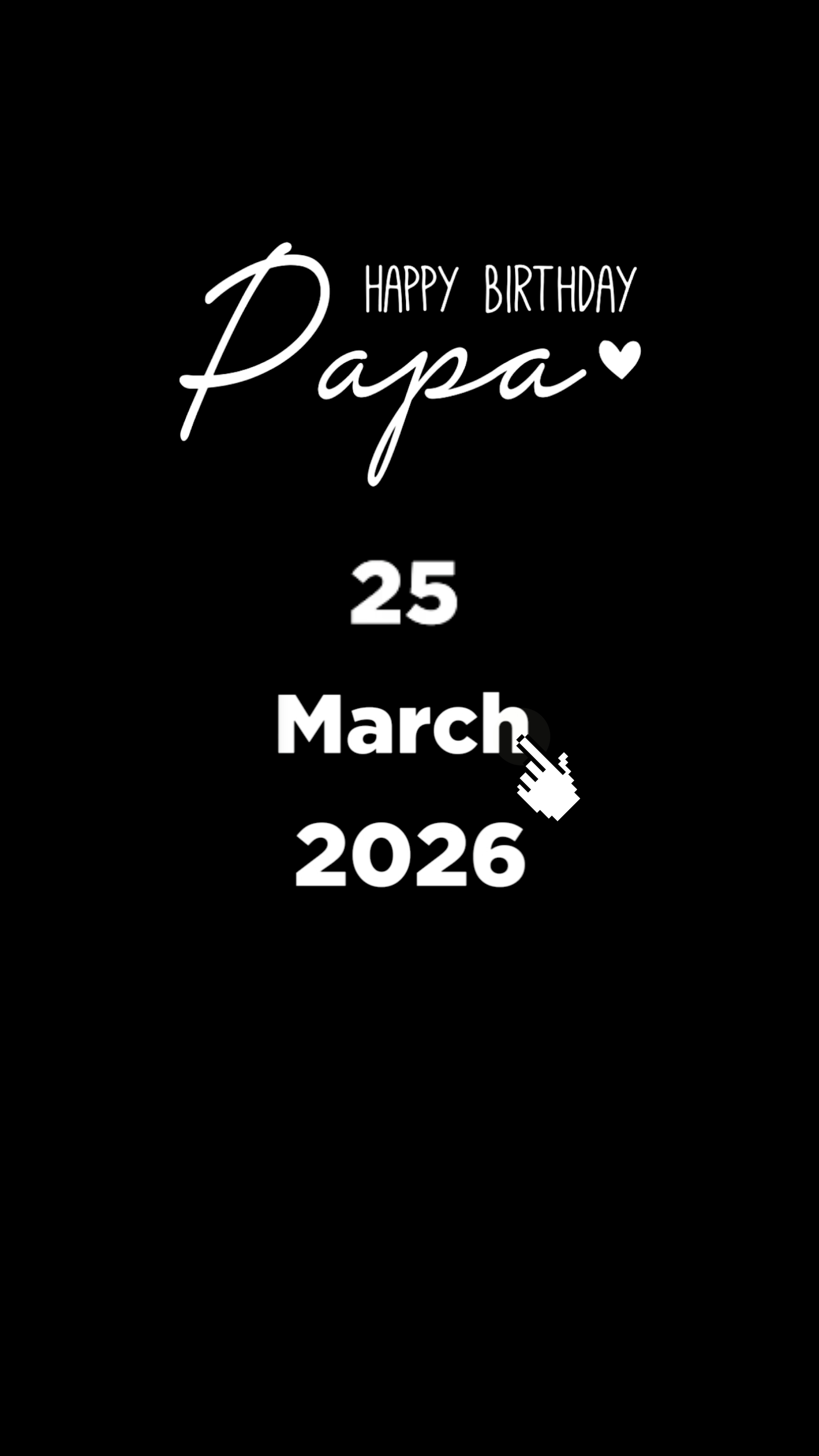 HBD PAPA 25 MARET