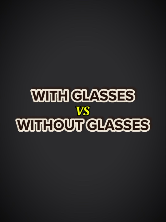 Mit / ohne Brille