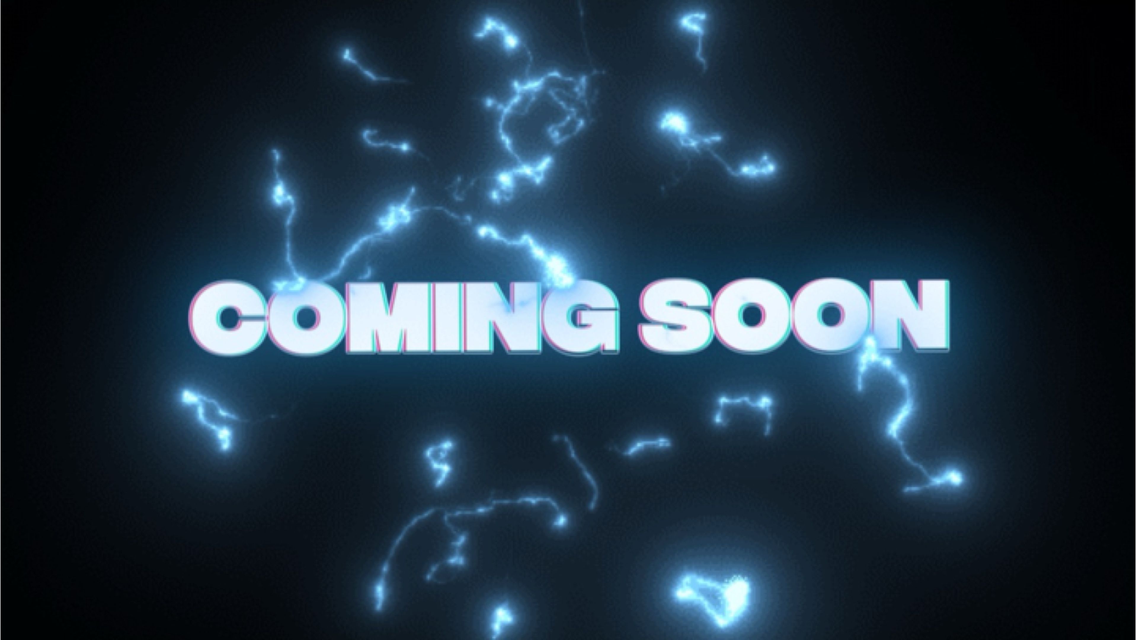 COMING SOON