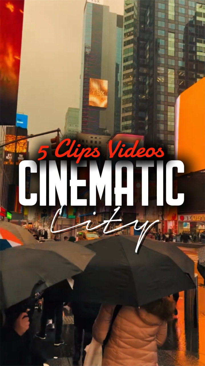 5 Clips Cinematic