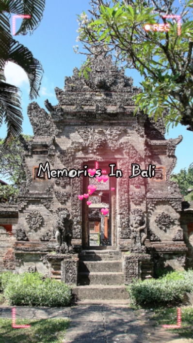 Memories In Bali