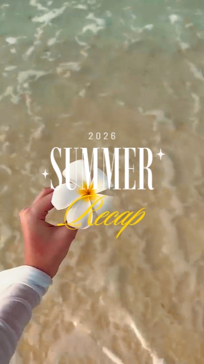 Summer Recap 2026