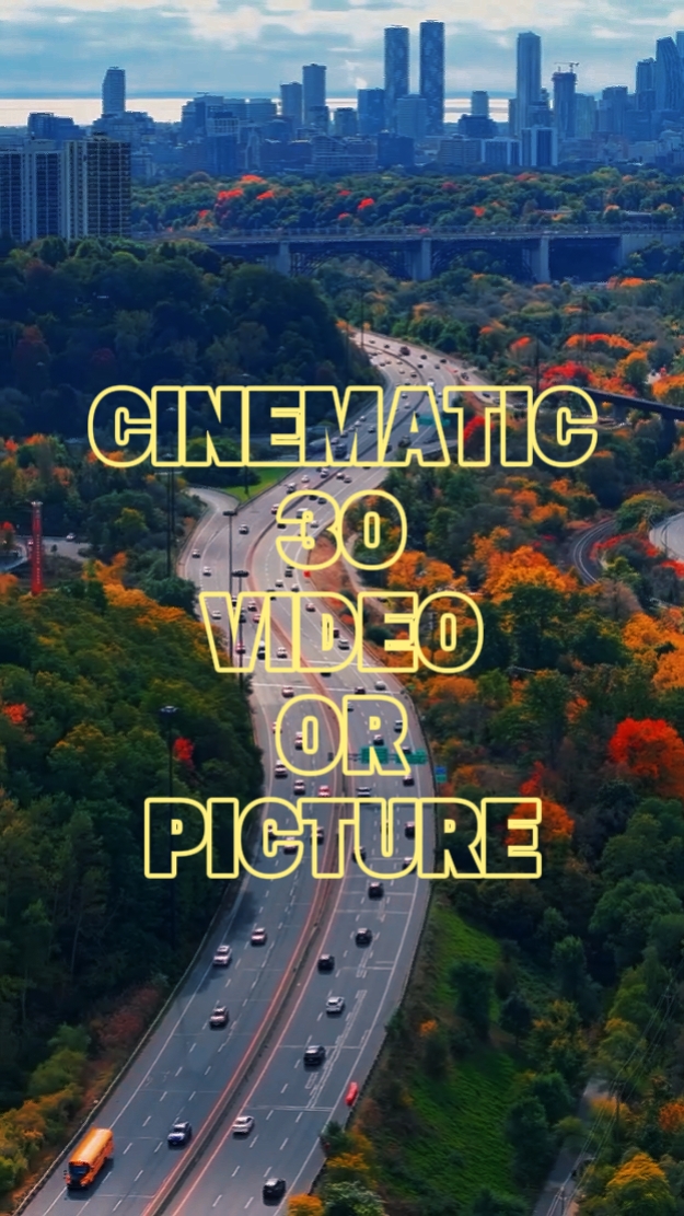 CINEMATIC 30 VIDEO