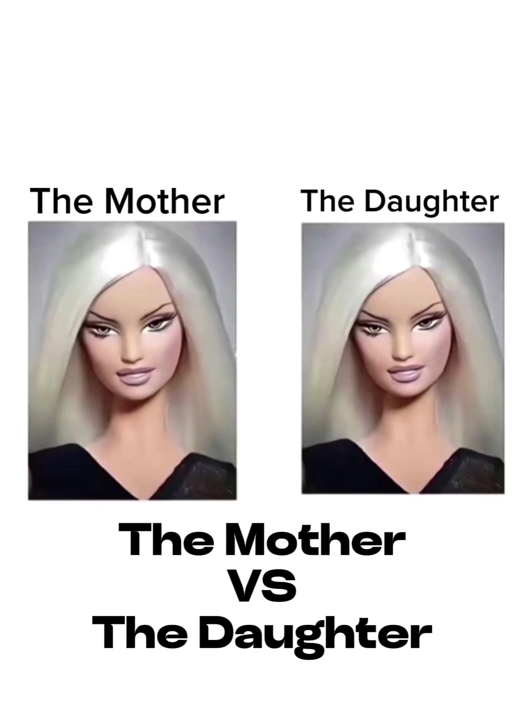 Anne VS Kızı