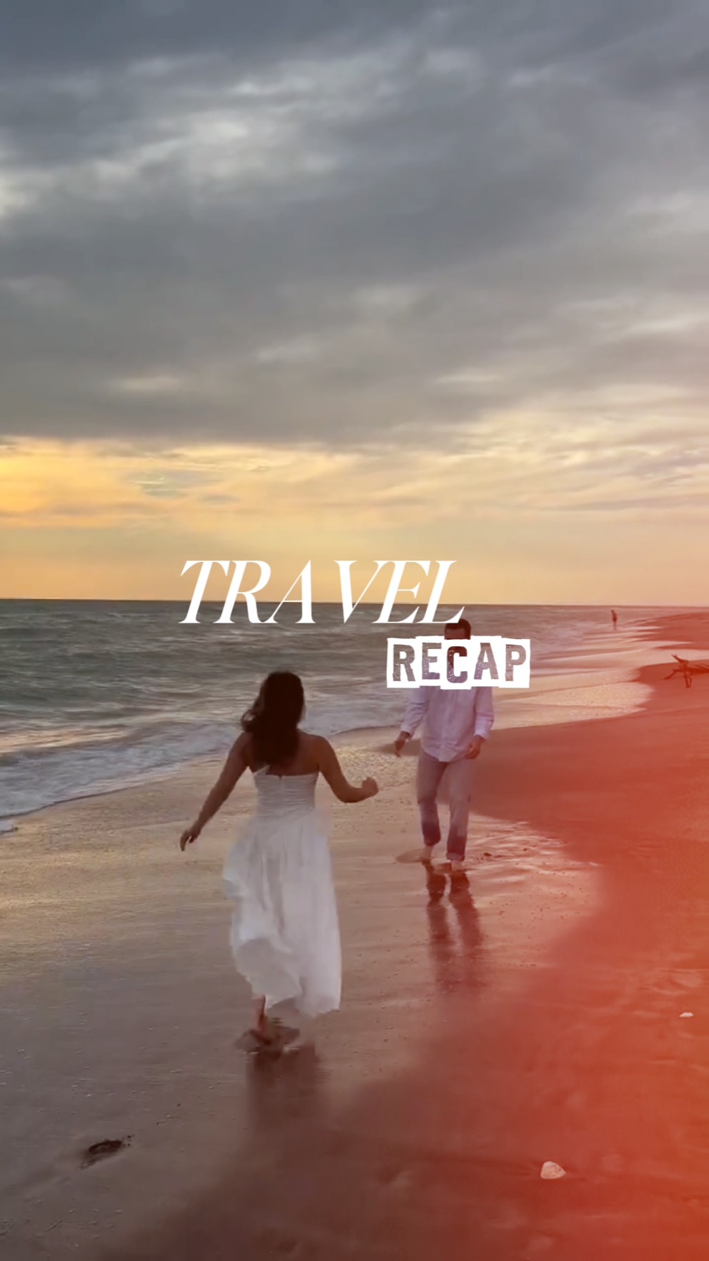 TRAVEL RECAP 