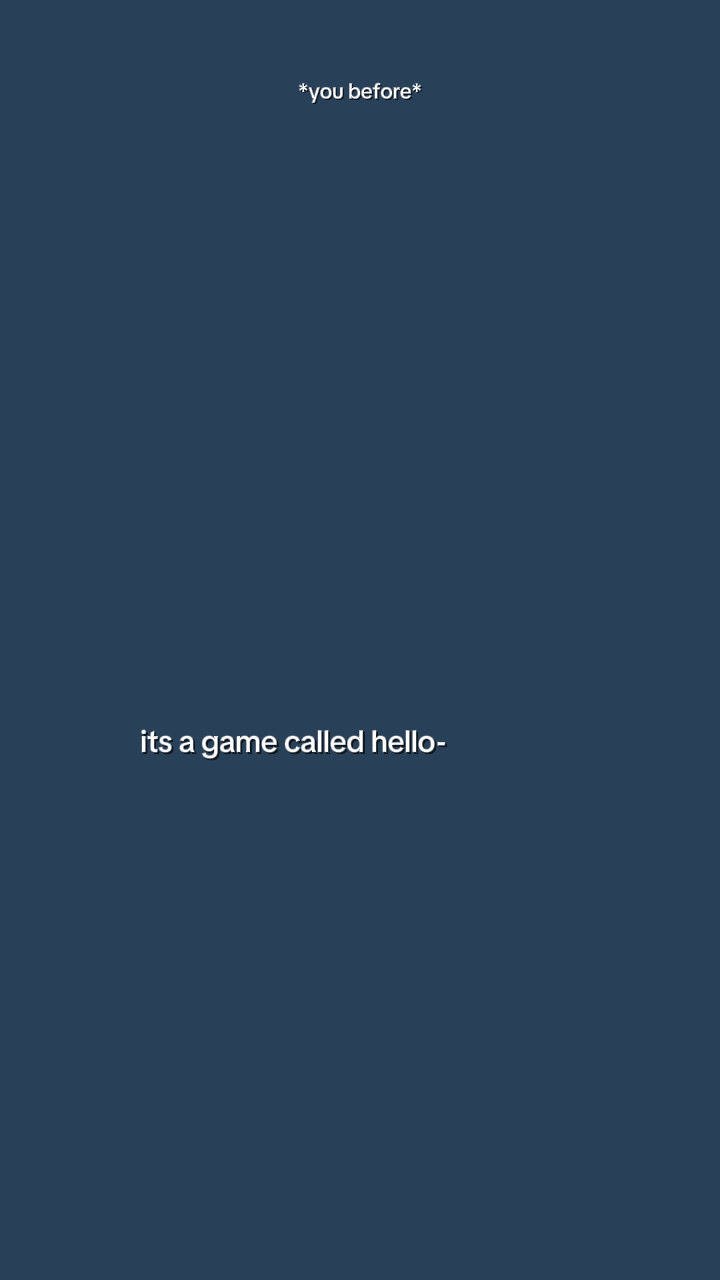 Itsagamecalledhello