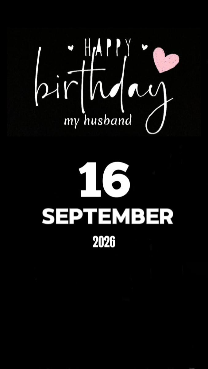 BDAY HUSBAND 26 SEP