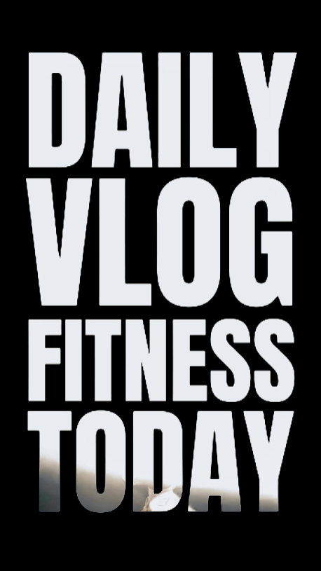 Dailyvlog fitness