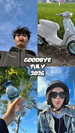 GOODBYE JULY 2026