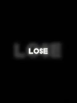 lose? i don’t lose