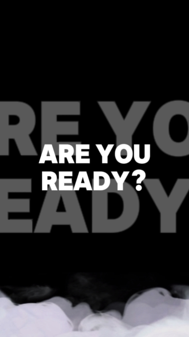 Are You Ready?