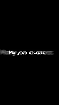 Mary on a Cross