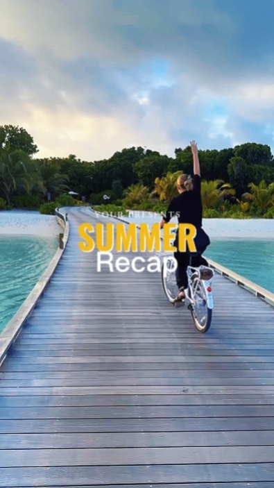 SUMMER RECAP