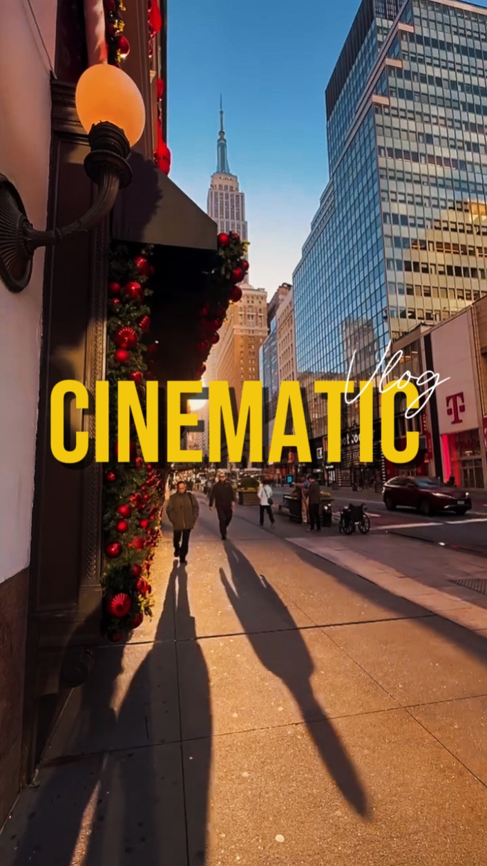 CINEMATIC VLOG