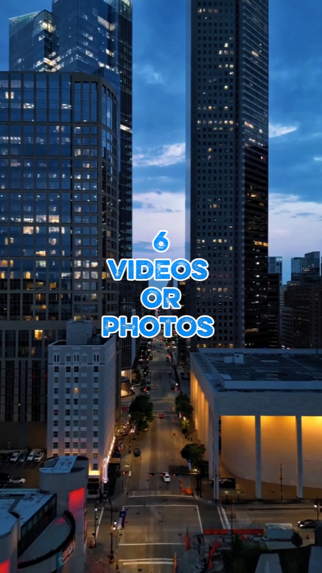6 VIDEOS OR PHOTOS 