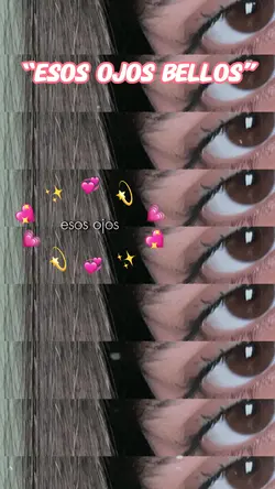 Esos ojos bellos