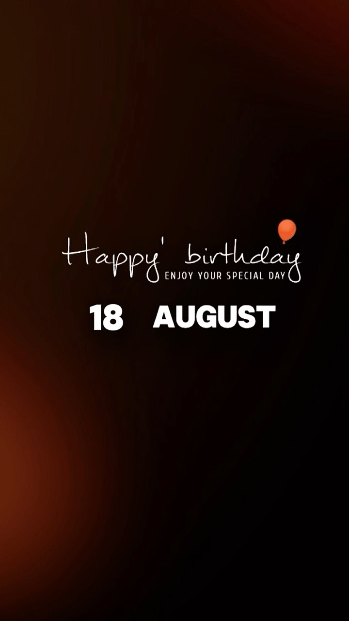HBD FRIEND 18 AUGUST