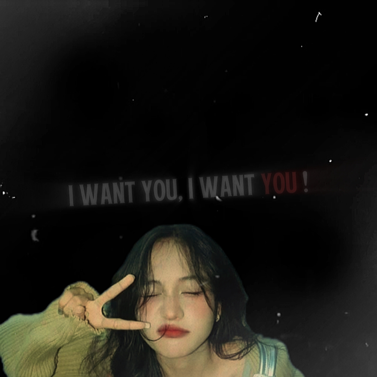 I WANT YOU CRYING