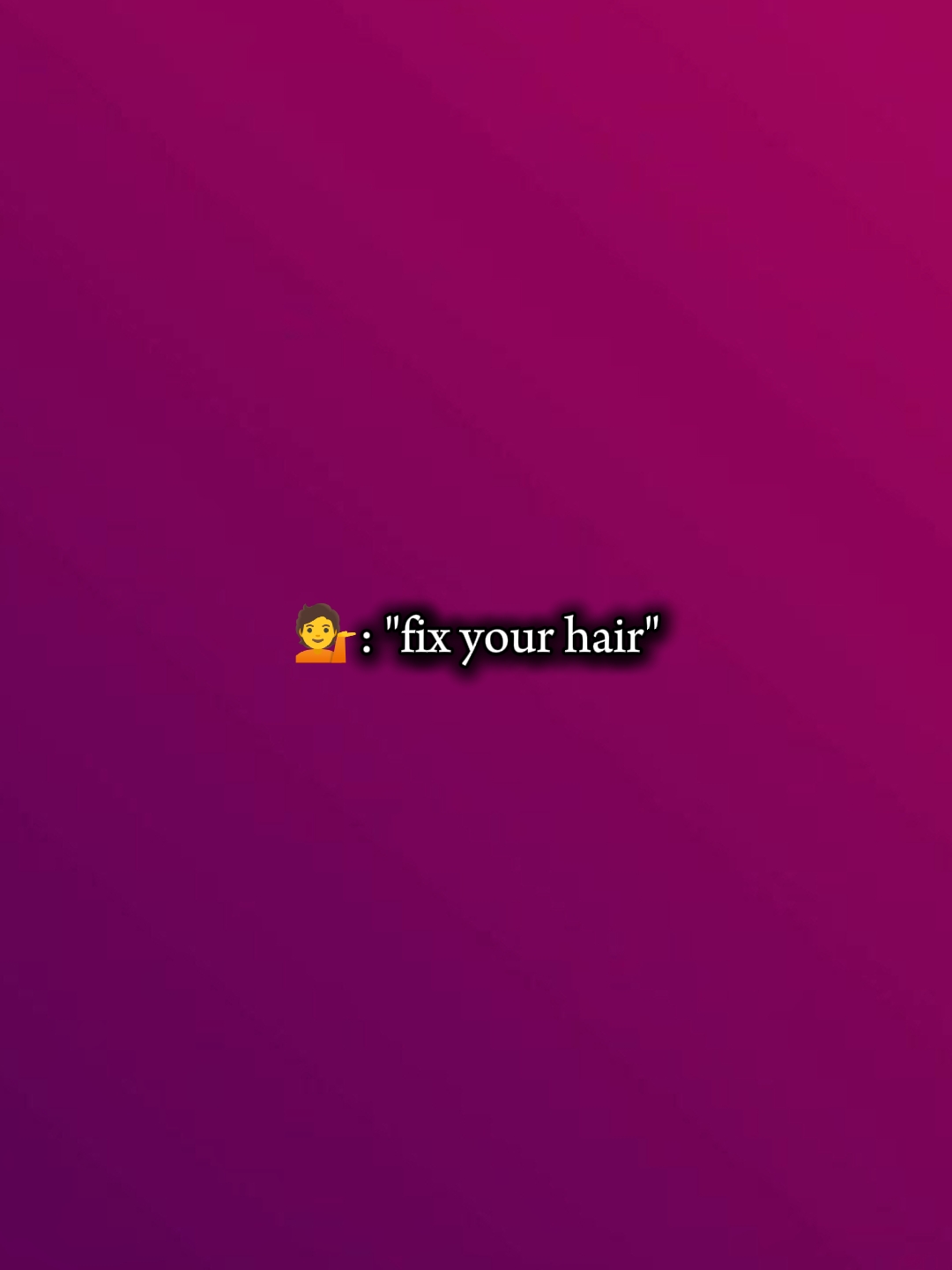 Arrume seu cabelo