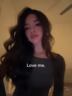 Love me