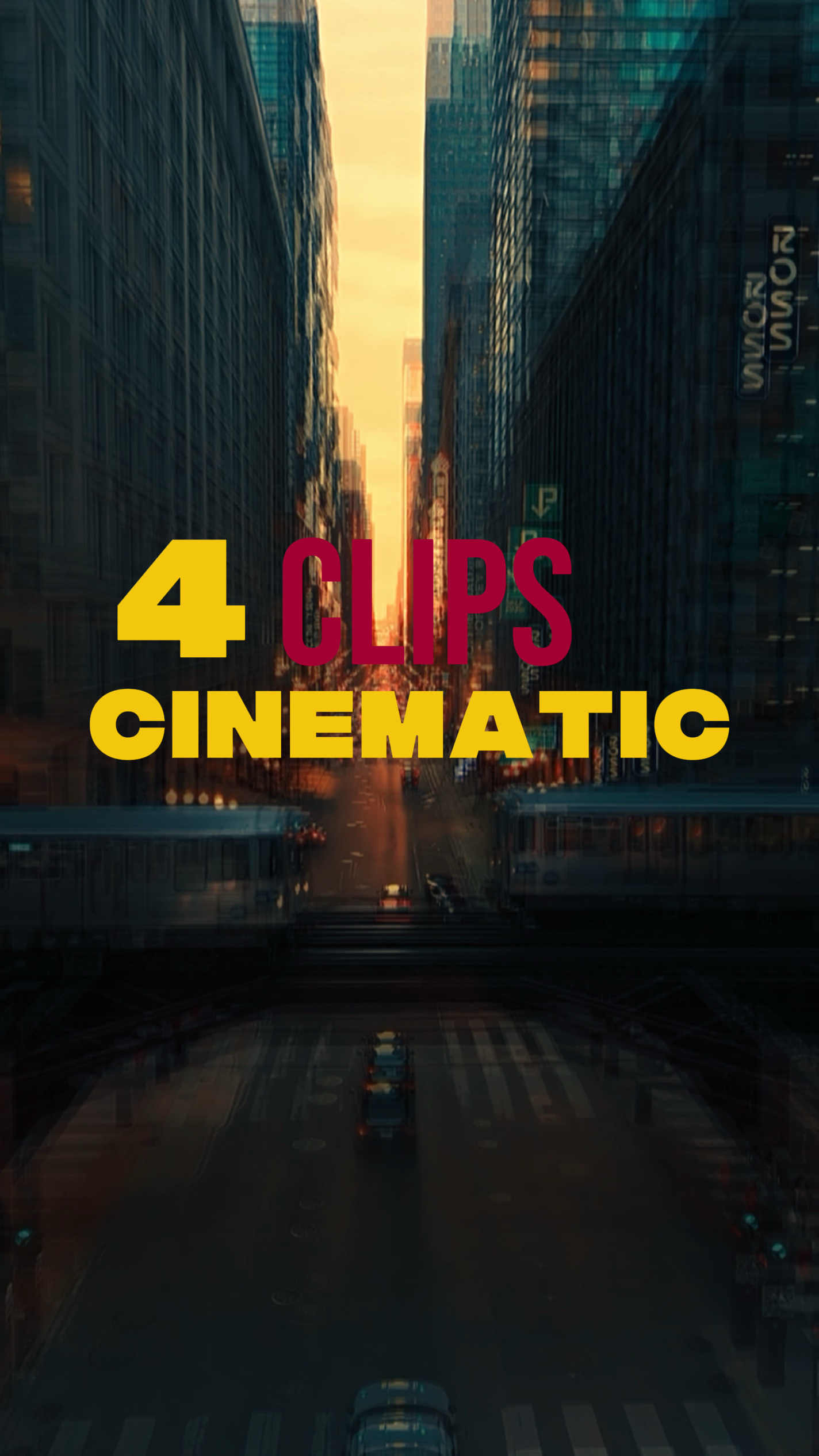4 CLIPS CINEMATIC