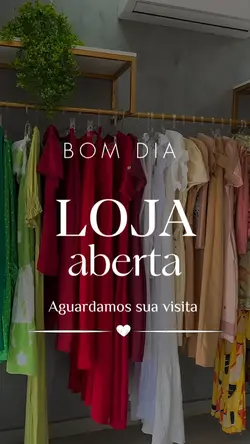 BOM DIA LOJA ABERTA 