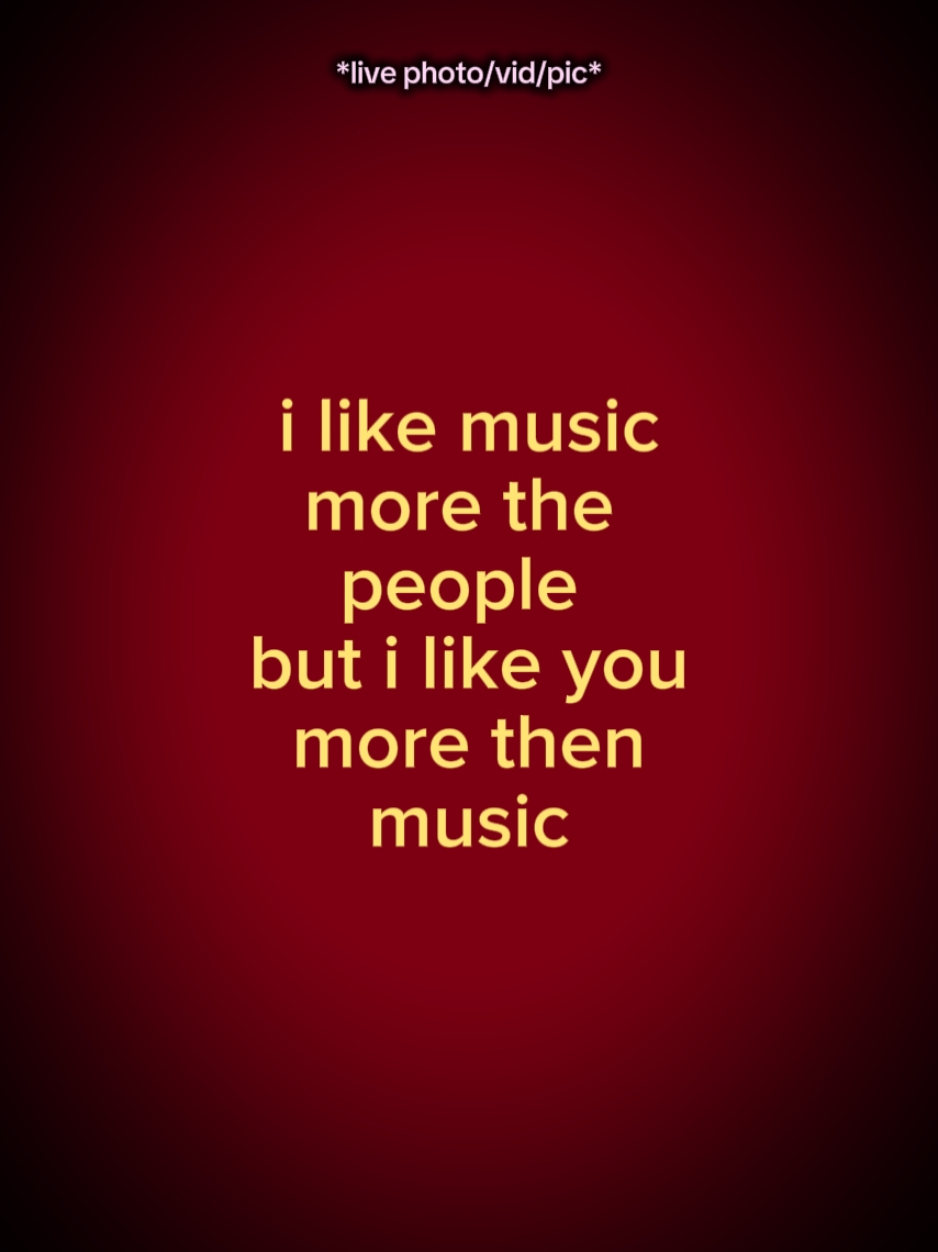 i like music more 