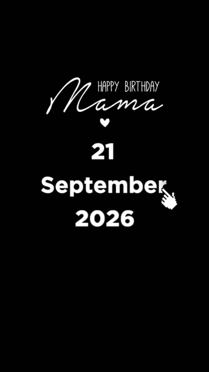 HBD MAMA 21 SEPTEMBE
