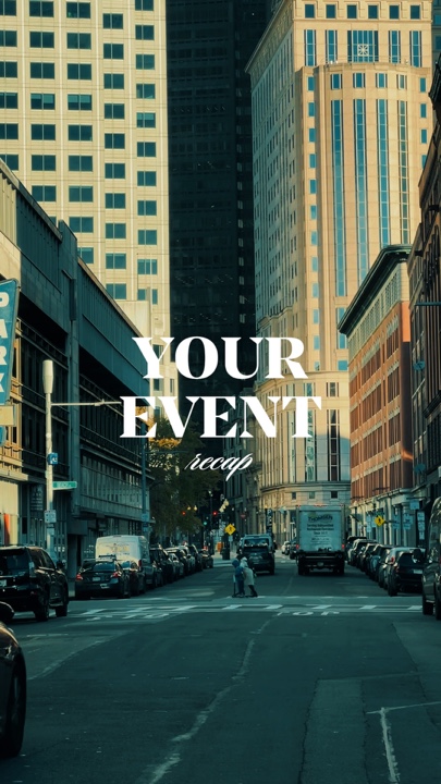 YOUR EVENT RECAP