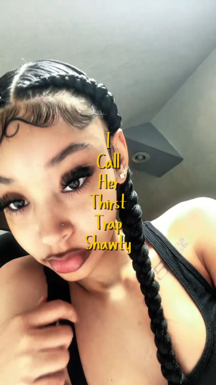 thirst trap shawty